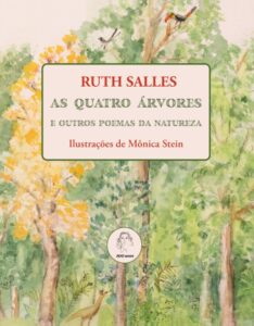 As Quatro Árvores: e outros poemas da Natureza